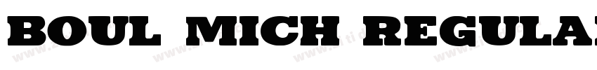 Boul Mich Regular字体转换
